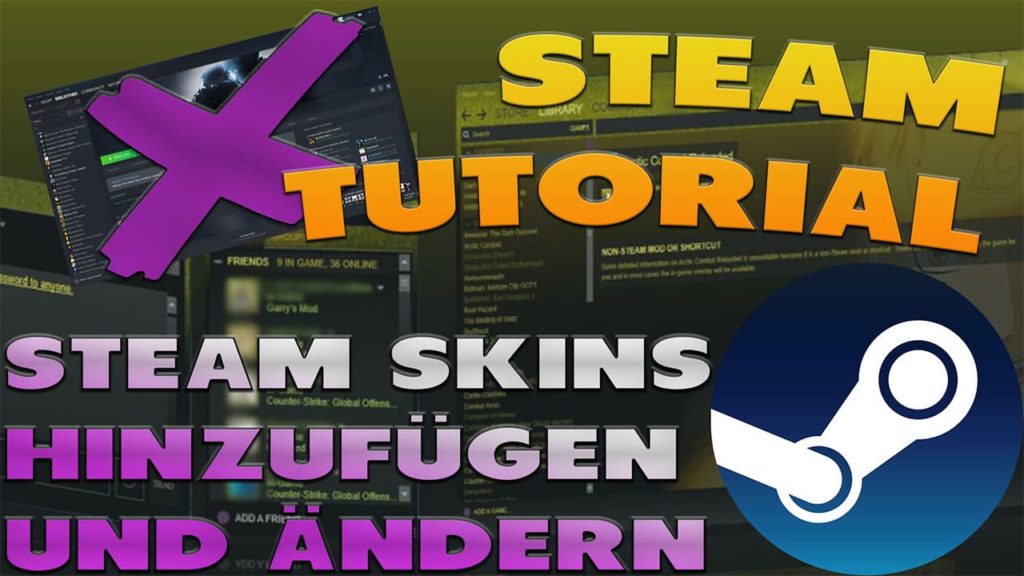 Steam Skins Hinzufügen und Ändern - Haton.net