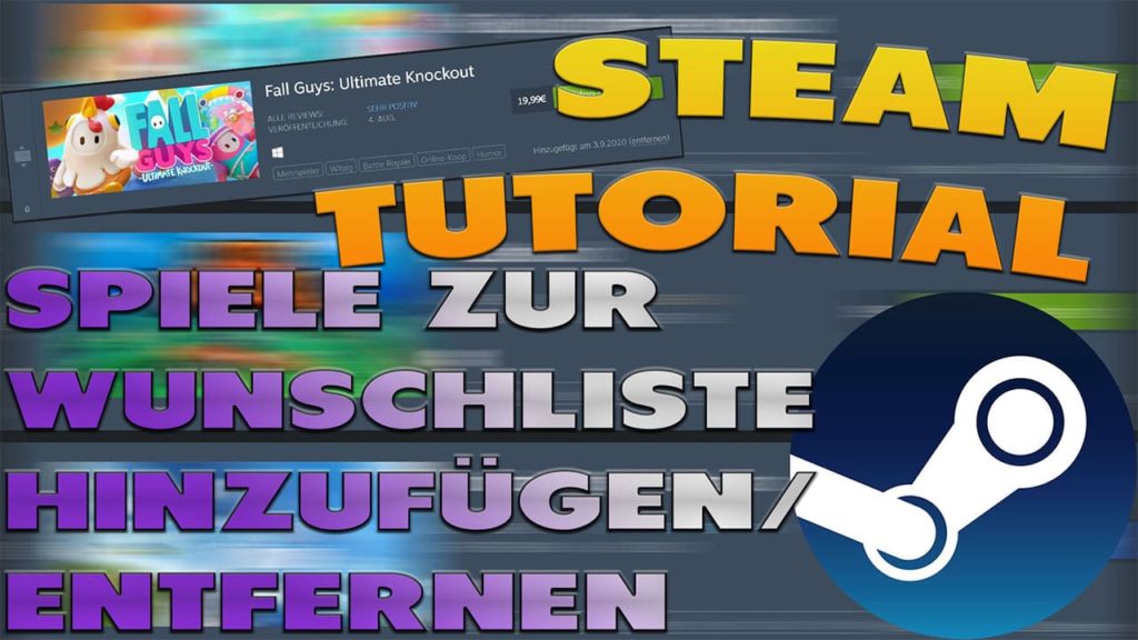 Steam Spiele zur Wunschliste hinzufügen und entfernen - Haton.net