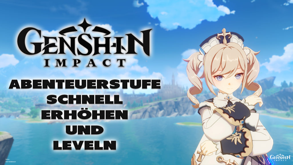 Genshin Impact: Schnell Abenteuerstufe erhöhen und leveln - Haton.net