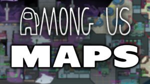 Among Us Maps - Haton.net